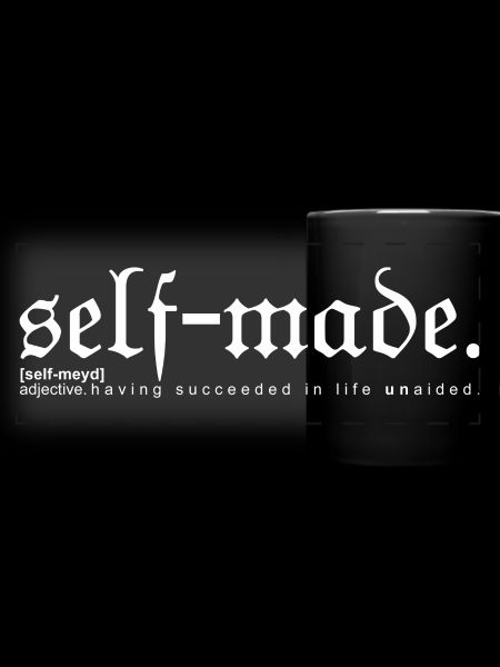 Self-made BW