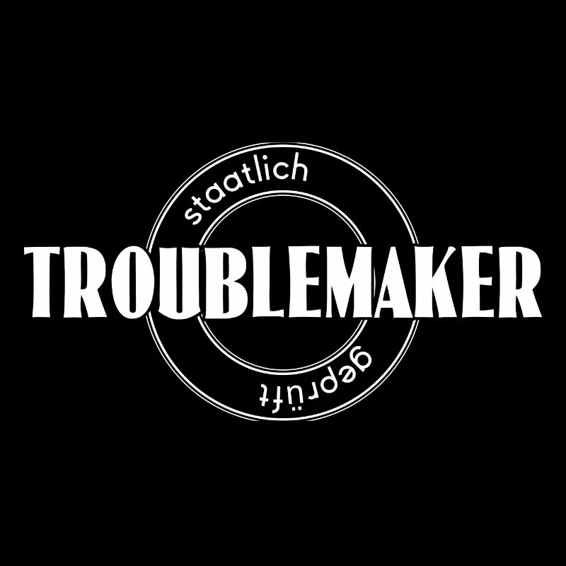 Troublemaker