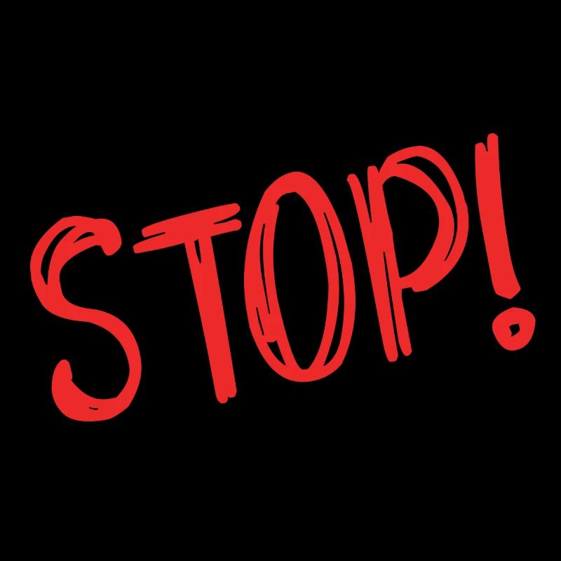 STOP. HUMOR. MESSAGE. QUOTATION. PANEL. DAD