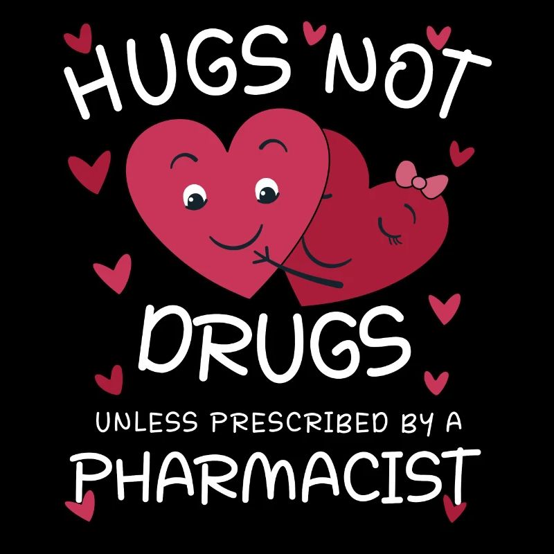 Pharmacien | Des câlins, pas de la drogue