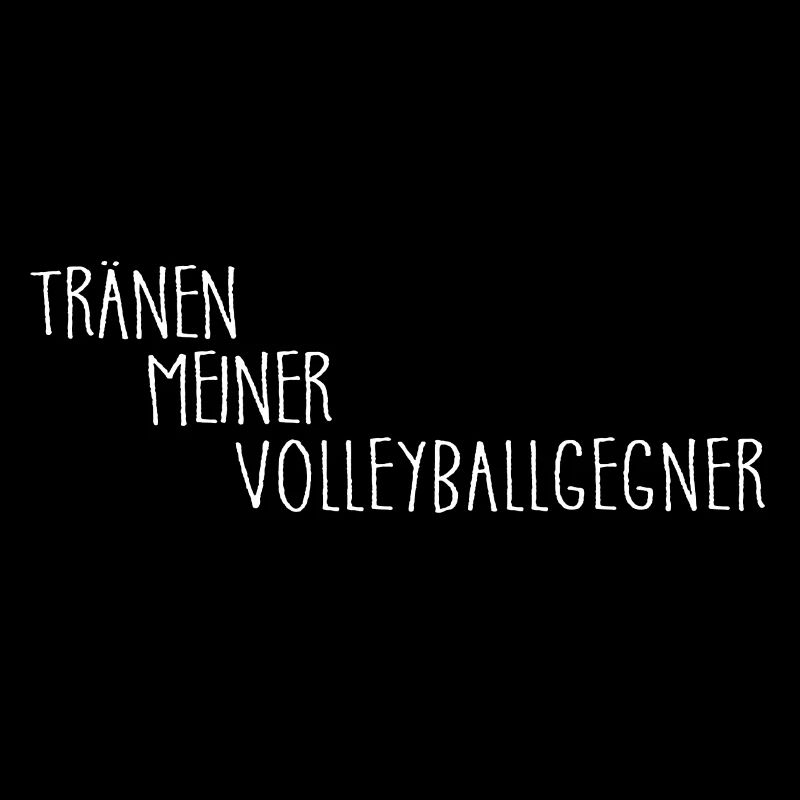 Tränen meiner Volleyballgegner