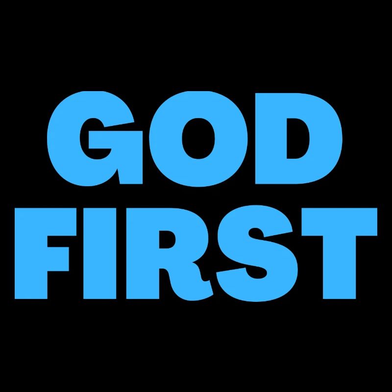 God First - Christian Quotes