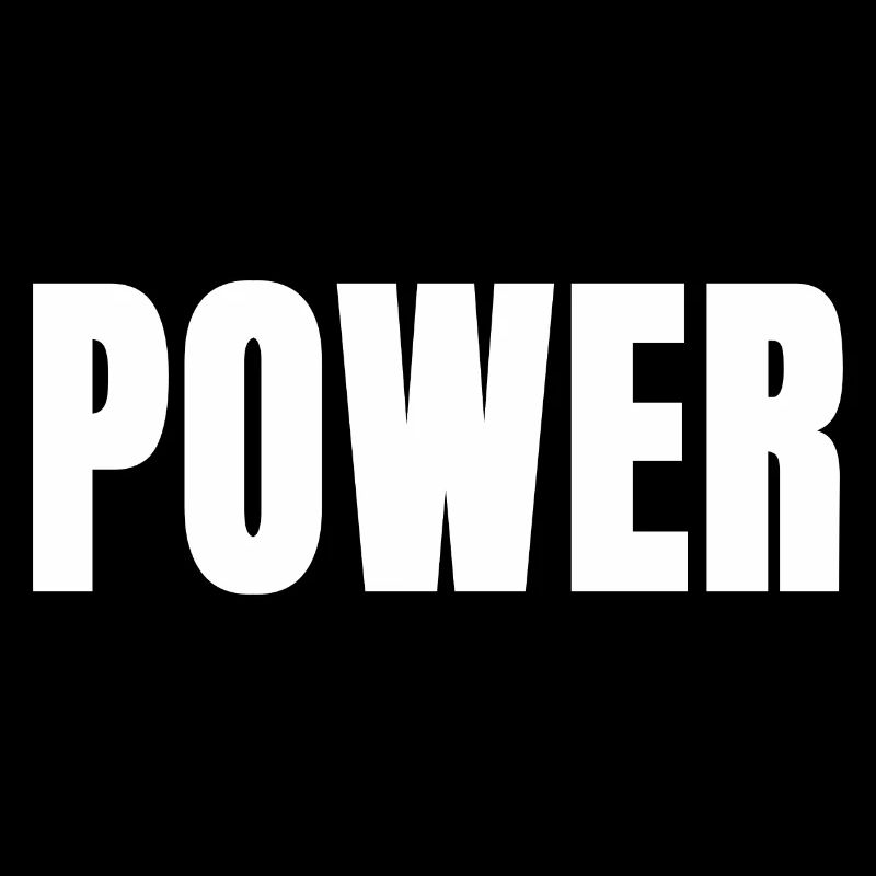 POWER white slogan Force Courage Test Survivor