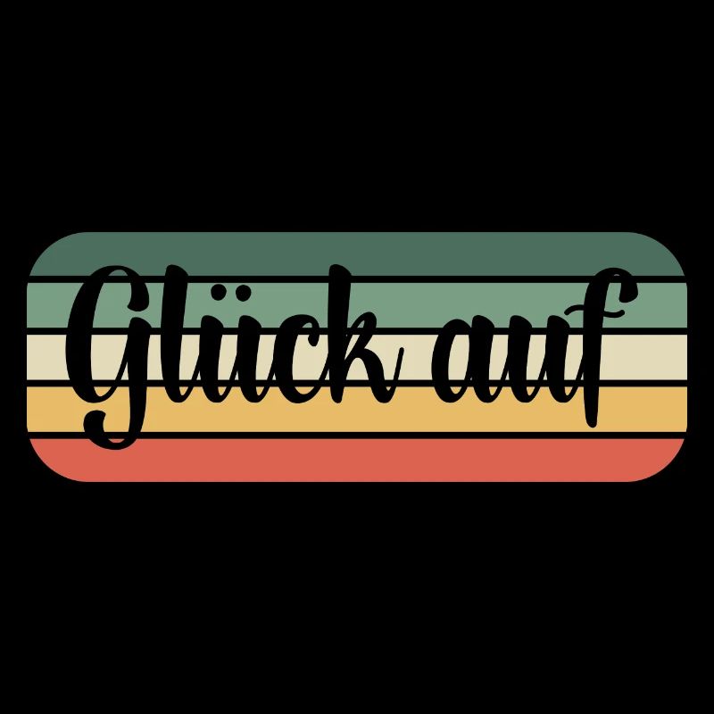 Glück auf Gruß