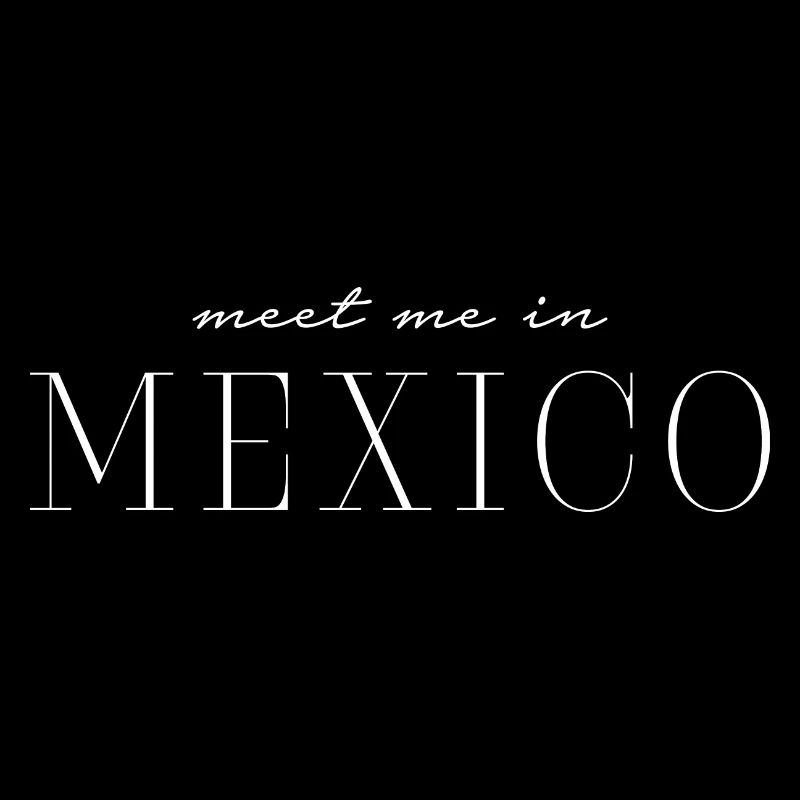 Ich liebe Mexico