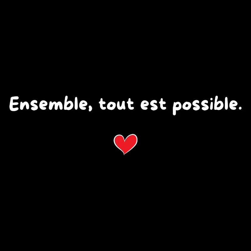 Ensemble tout est possible - idée cadeau famille