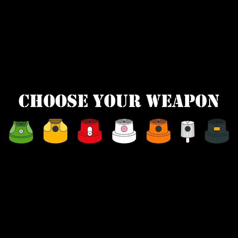 CHOOSE YOUR WEAPON
