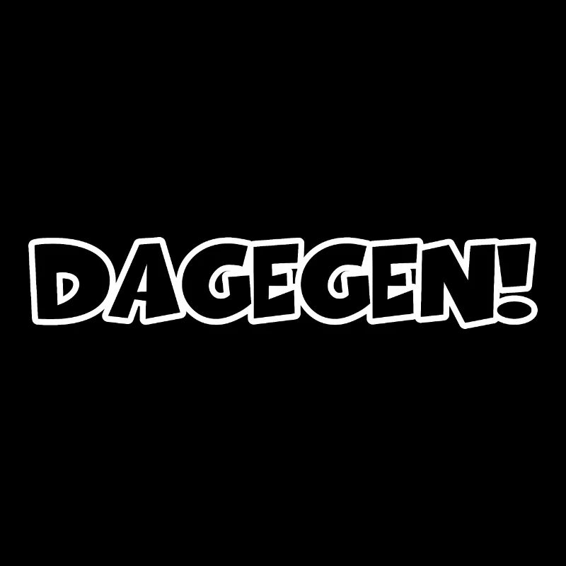 Dagegen