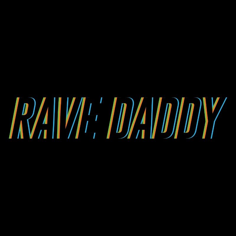 Rave Daddy Party Daddy Celebration Papa