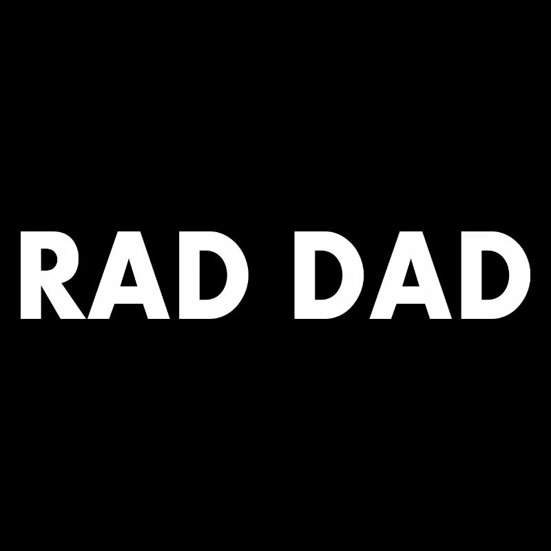 Rad dad