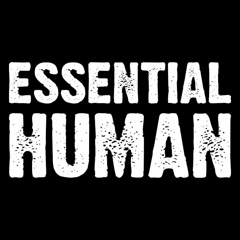 Essential Human