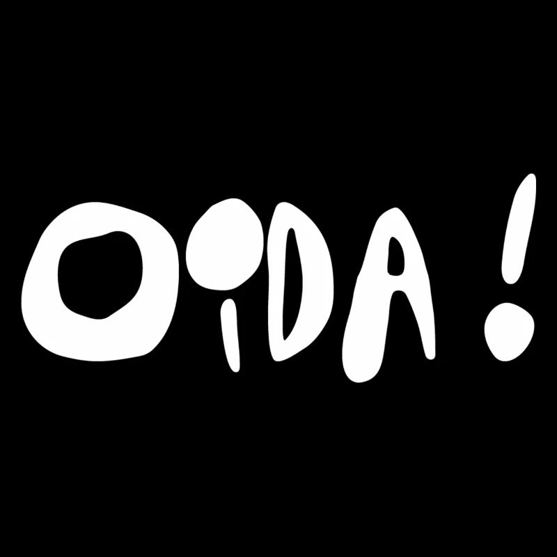 Oida!