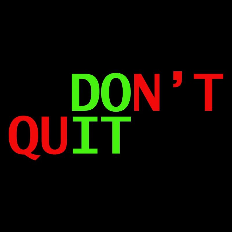 don't quit doit