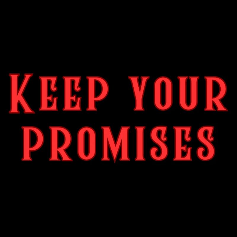 Halten Sie Ihre Versprechen