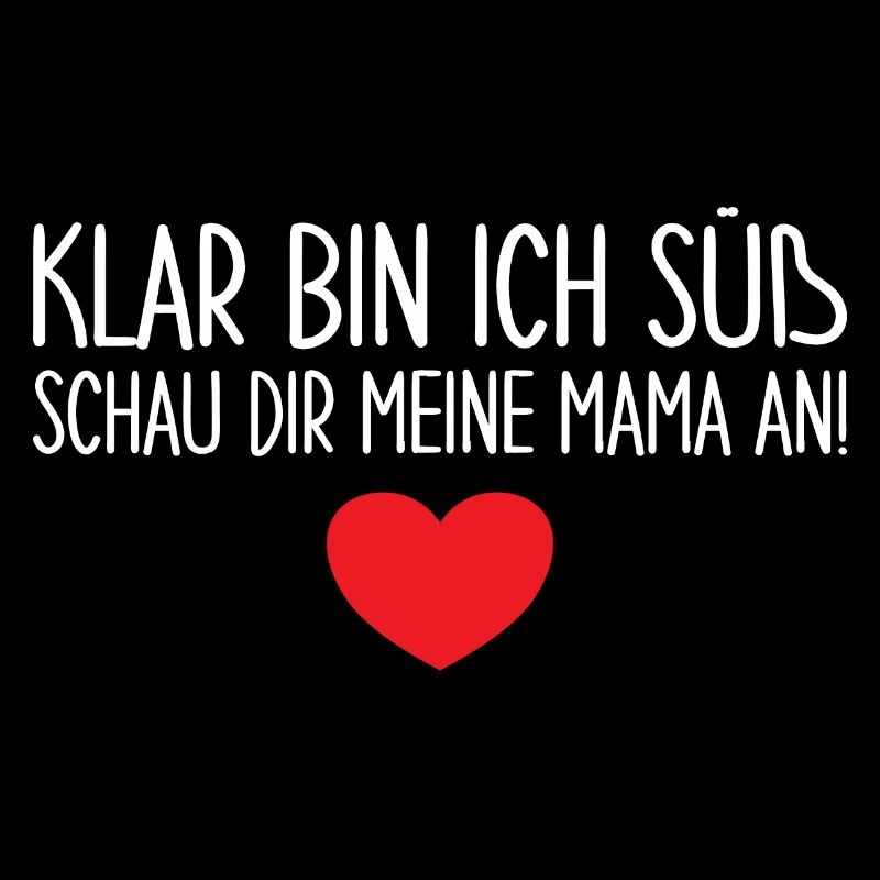 Klar Bin Ich Süß - Lustiger Baby Spruch