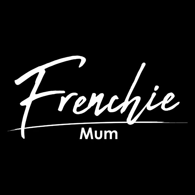 Frenchie Mum - maman bouledogue français