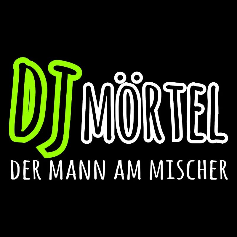 DJ Deejay Mörtel lustiger Spruch Shirt Geschenk