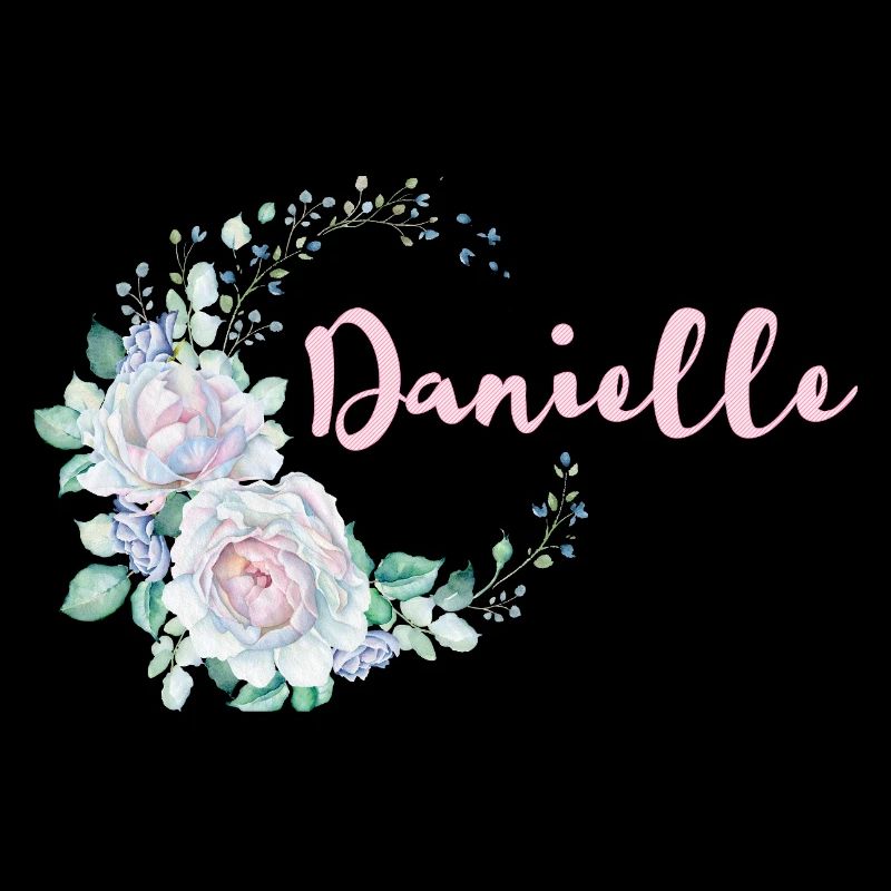 For Danielle
