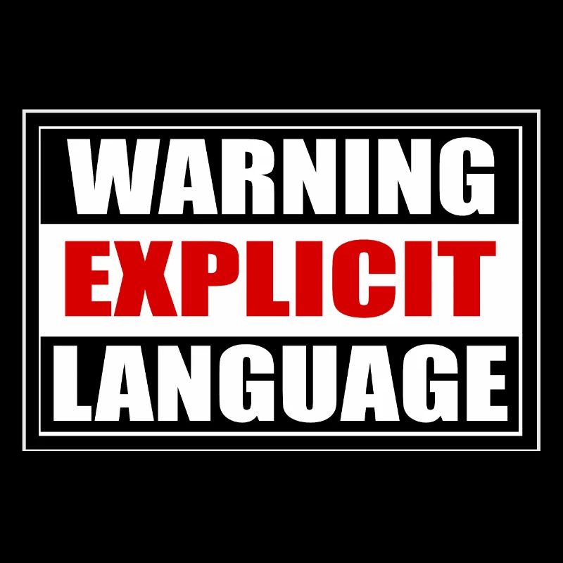 Attention langage grossier