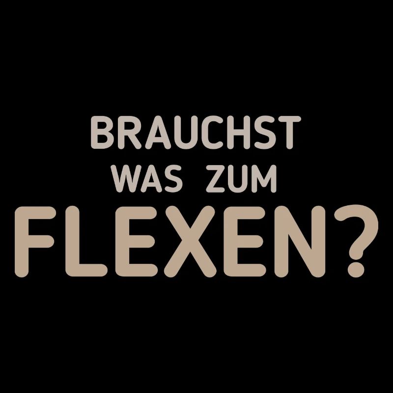 Flexen - Lustiger Spruch