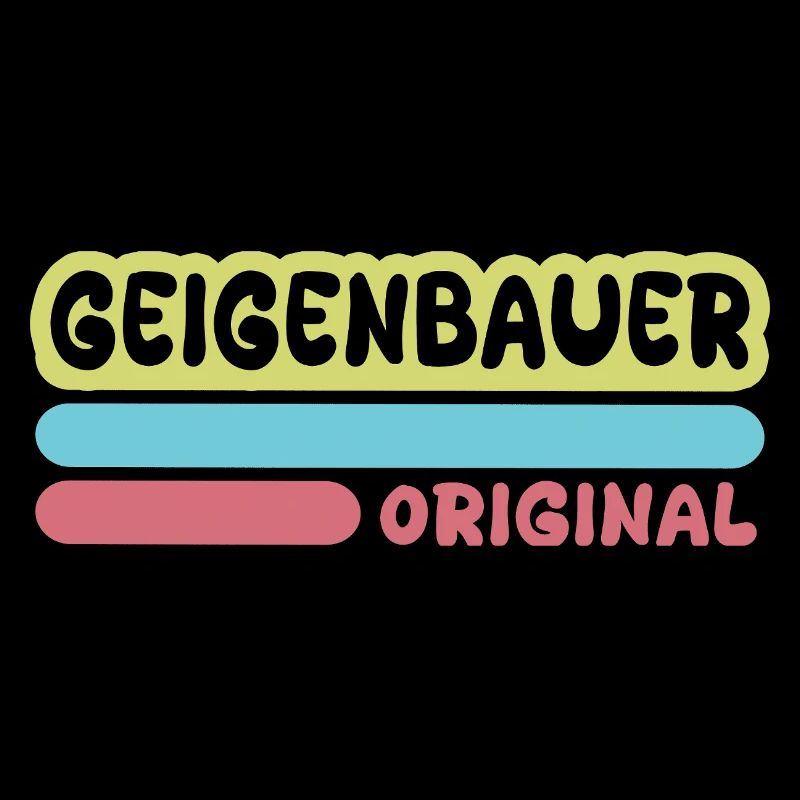 Geigenbauer als Spruch