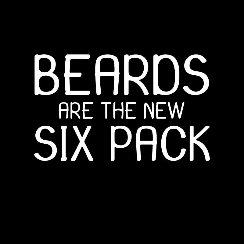Beards are the new six pack