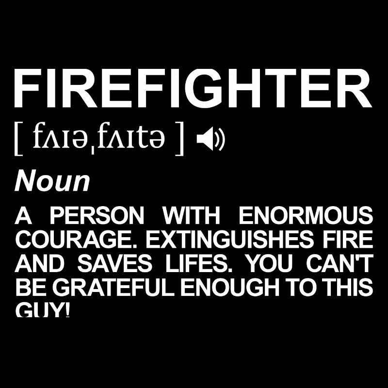 Firefighter Definition