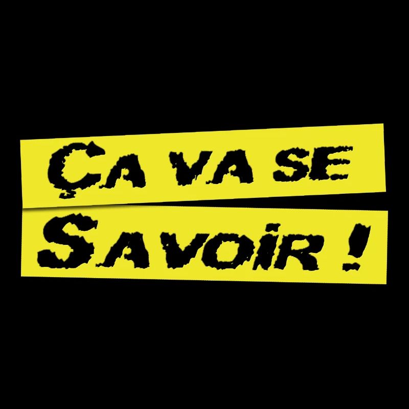 Ca va se savoir