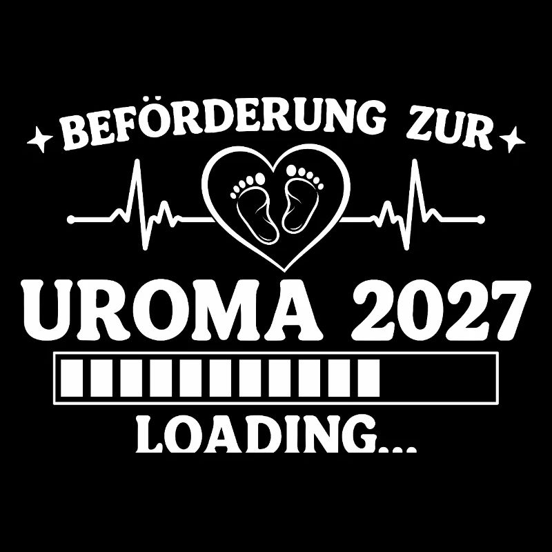 Uroma 2027 Loading – Beförderung zur Urgroßmutter