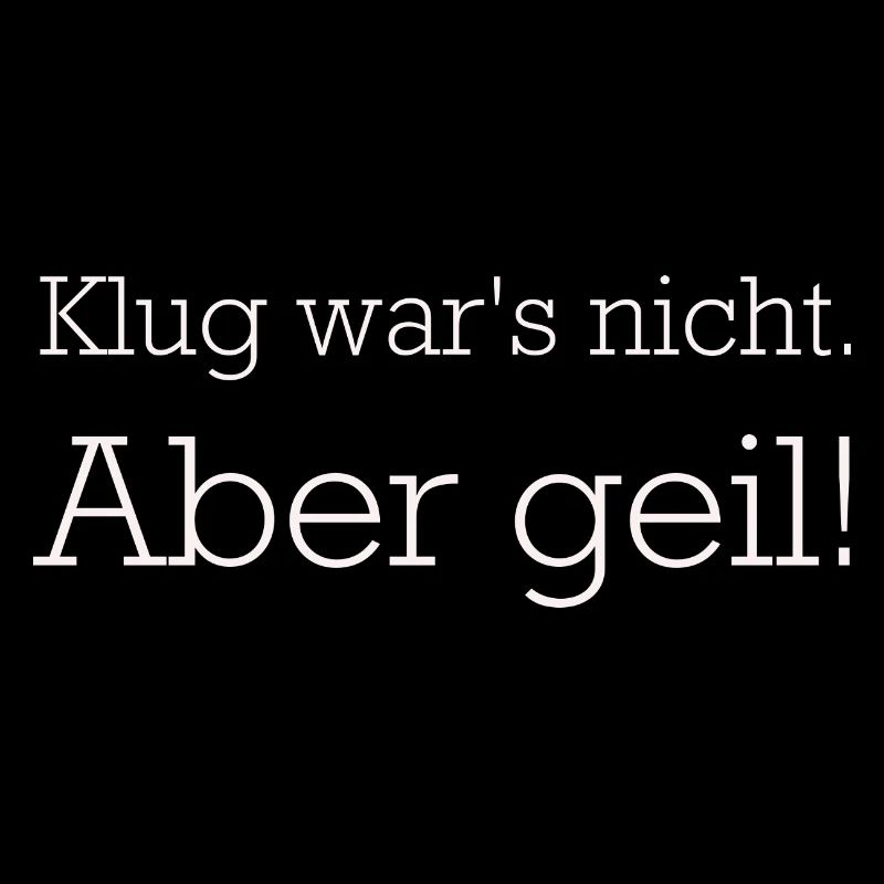 Klug Wars Nicht aber geil