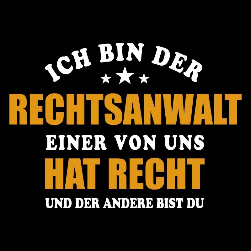 Ich bin der Rechtsanwalt - einer von uns hat Recht