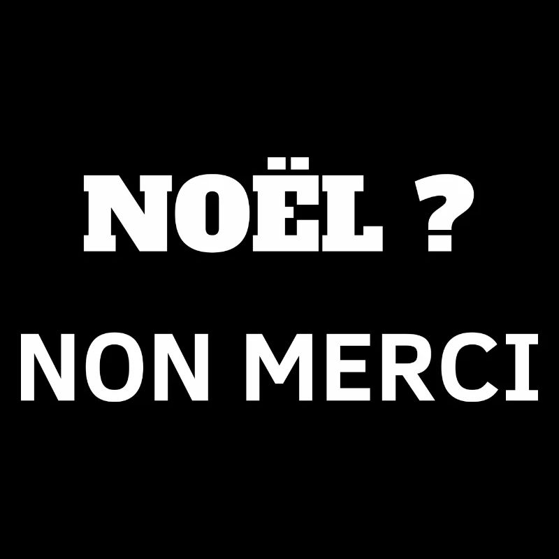"NOEL ?NON MERCI"