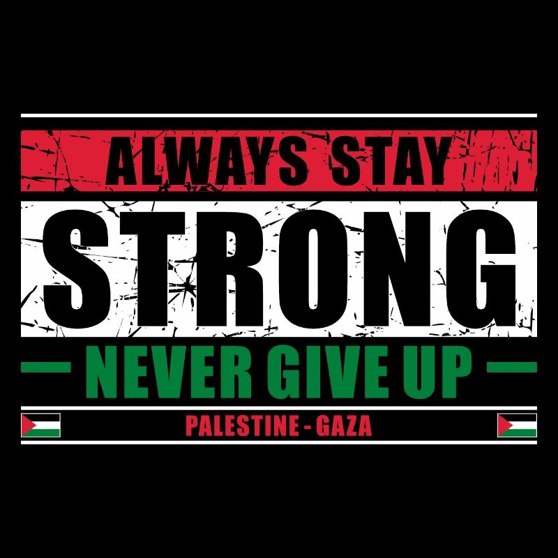 Always Stay Strong