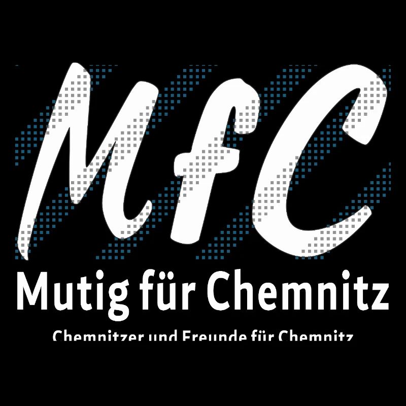 Chemnitz Courageous for Chemnitz