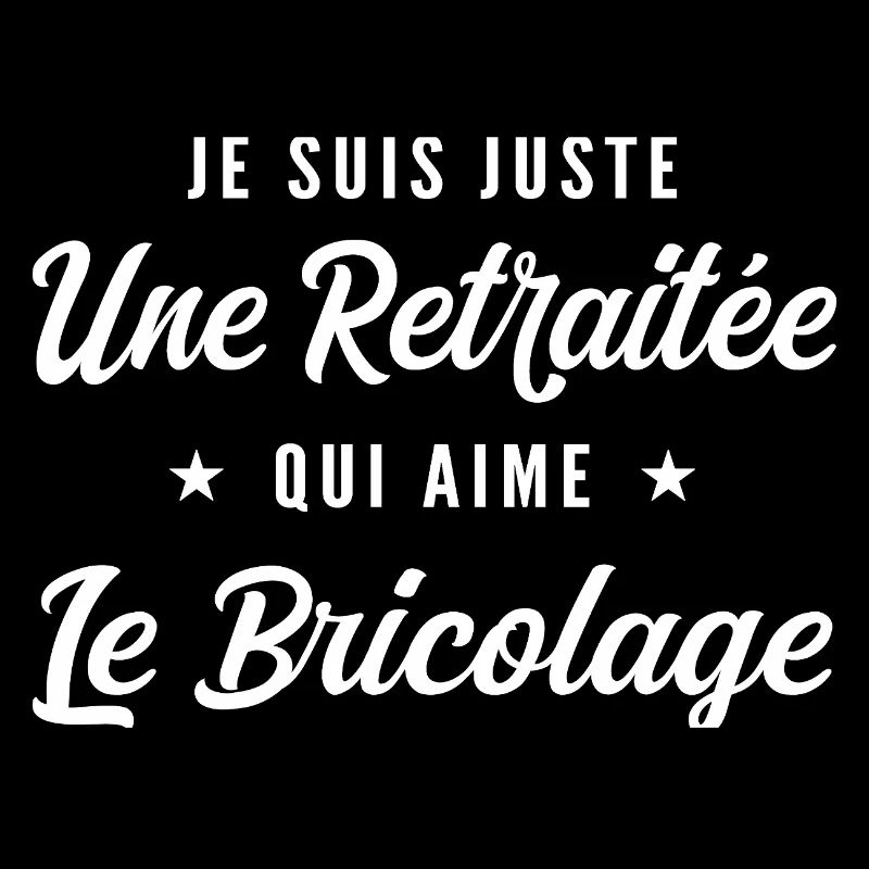 Retraitée Bricolage DIY