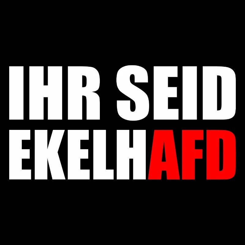 Ihr seid ekelhafd