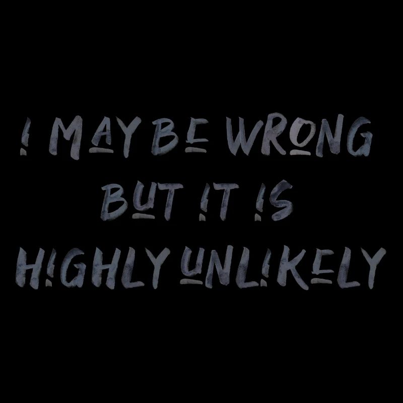 may be wrong funny saying party english