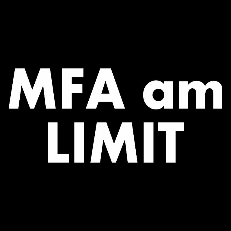 Mfa am limit