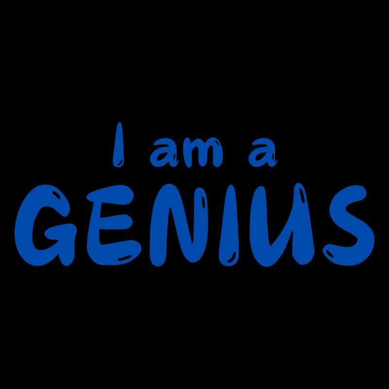 I am a GENIUS