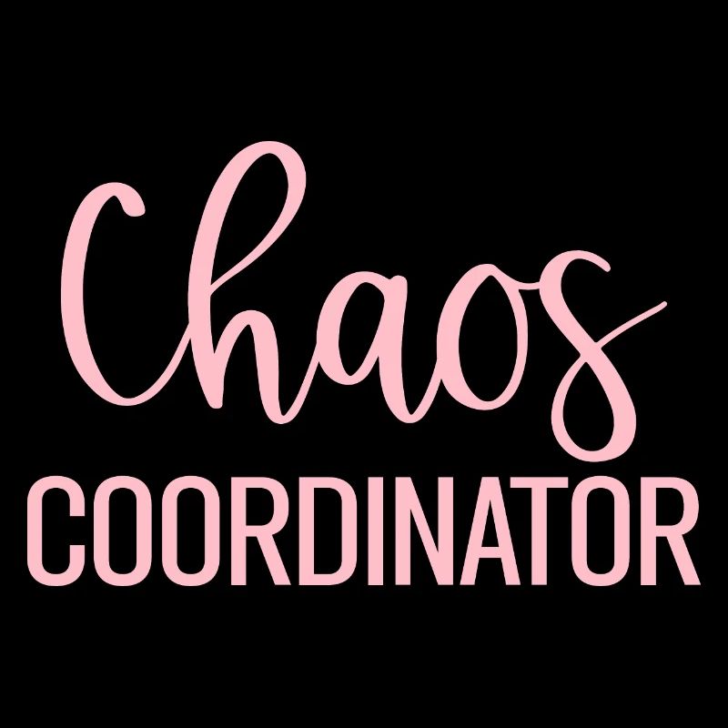 Chaos Coordinator Lustiges Mama Mutter