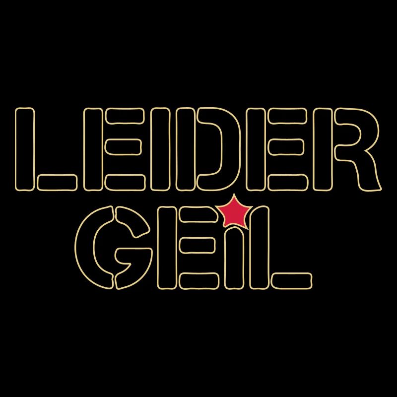 Leider Geil