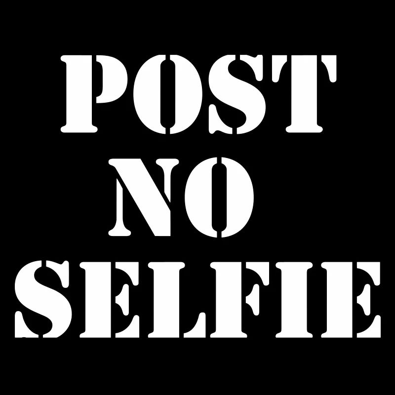 Post No Selfie - Urban Stencil White