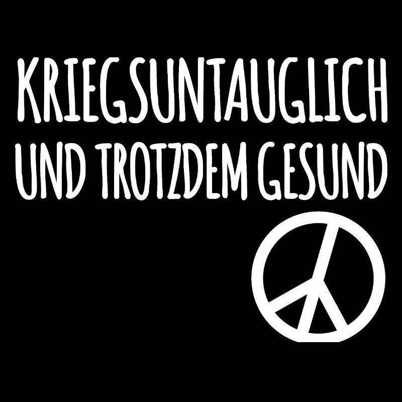 Kriegsuntauglich Peace