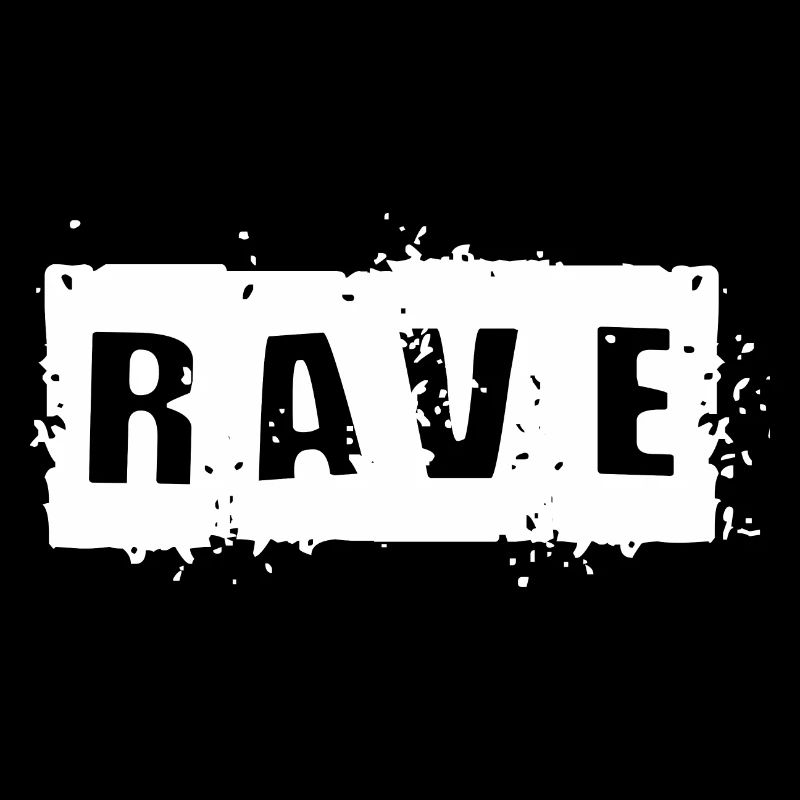 rave