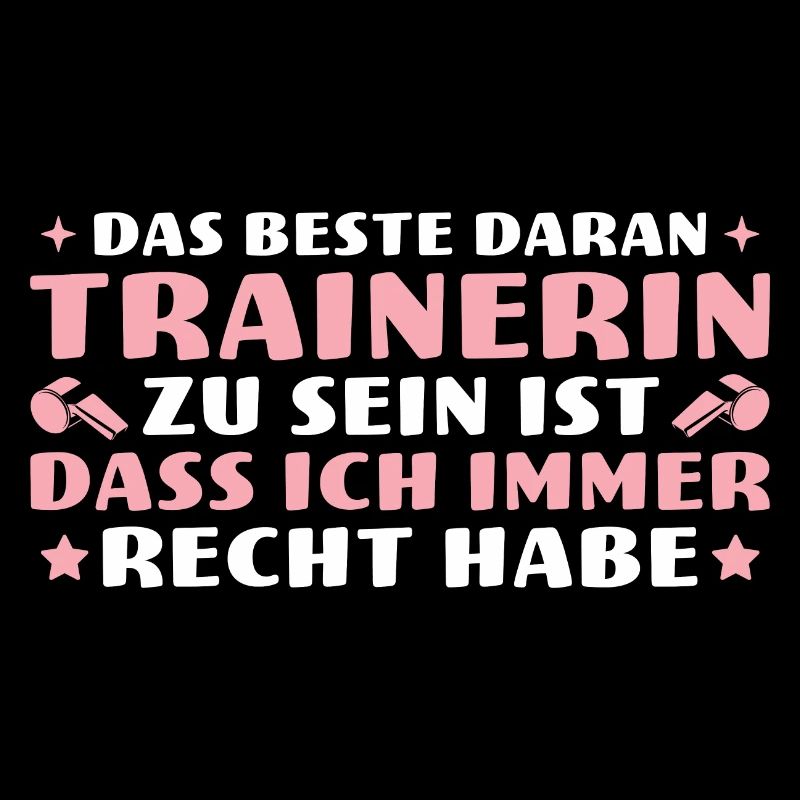 Das beste daran Trainerin zu sein