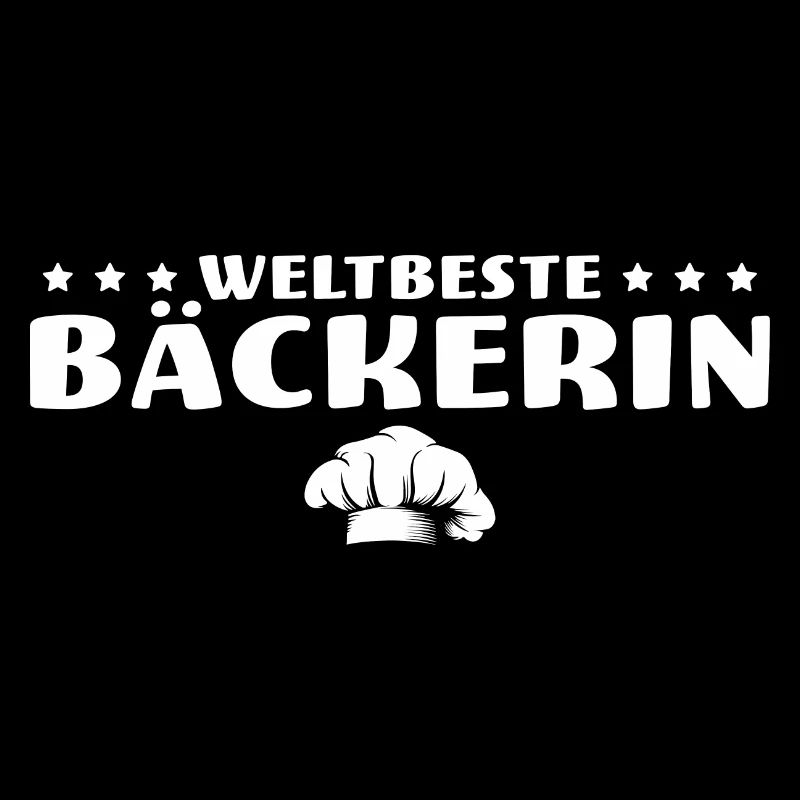 Hobbybäcker Weltbeste Bäckerin Geschenk