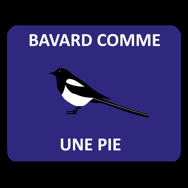Bavard comme une pie
