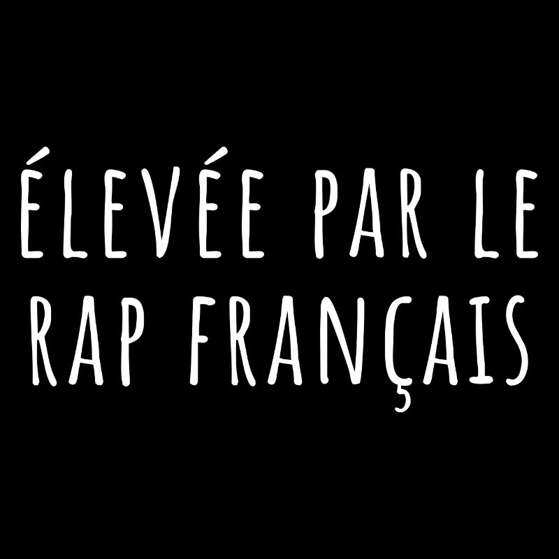 élevée par le rap français