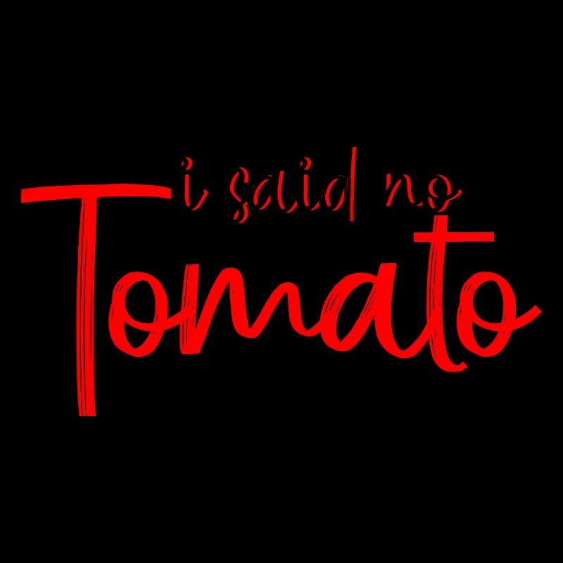J’ai dit non tomate 2