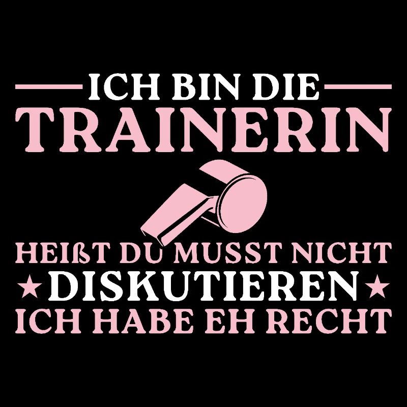 Fußballtrainerin Ich habe eh recht Trainerin